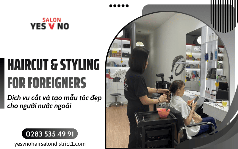 Haircut & Styling for Foreigners