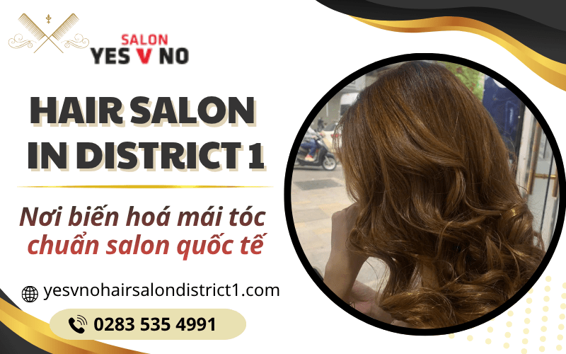 Hair Salon in District 1