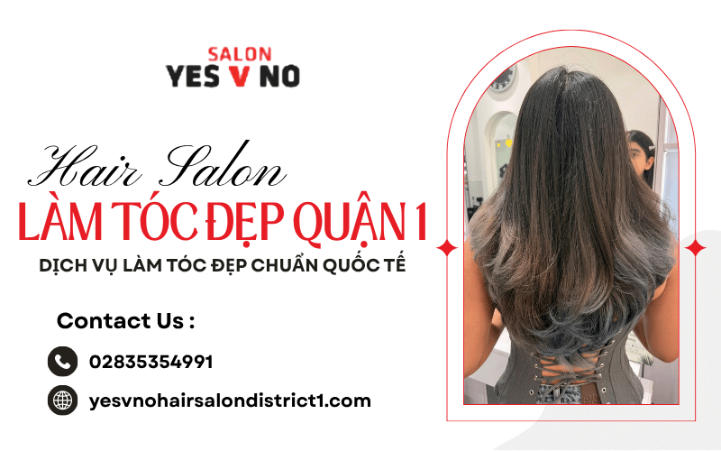 làm tóc đẹp Quận 1