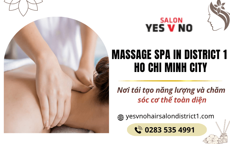 Massage spa in District 1 Ho Chi Minh City