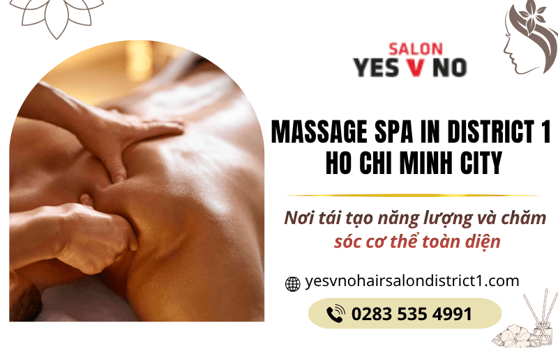 Massage spa in District 1 Ho Chi Minh City
