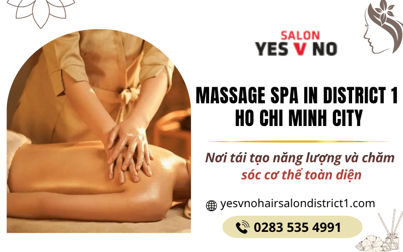 Massage spa in District 1 Ho Chi Minh City