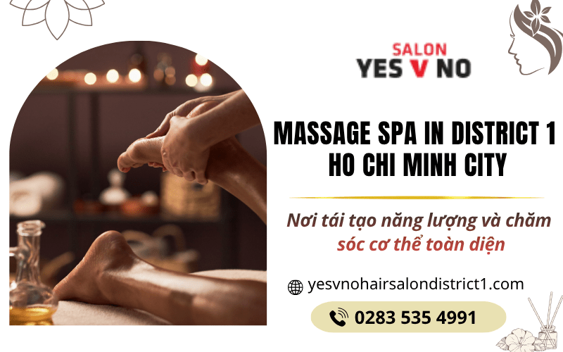 Massage spa in District 1 Ho Chi Minh City